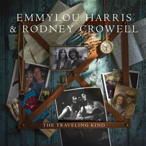 Emmylou Harris And Rodney Crowell